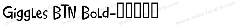 Giggles BTN Bold字体转换